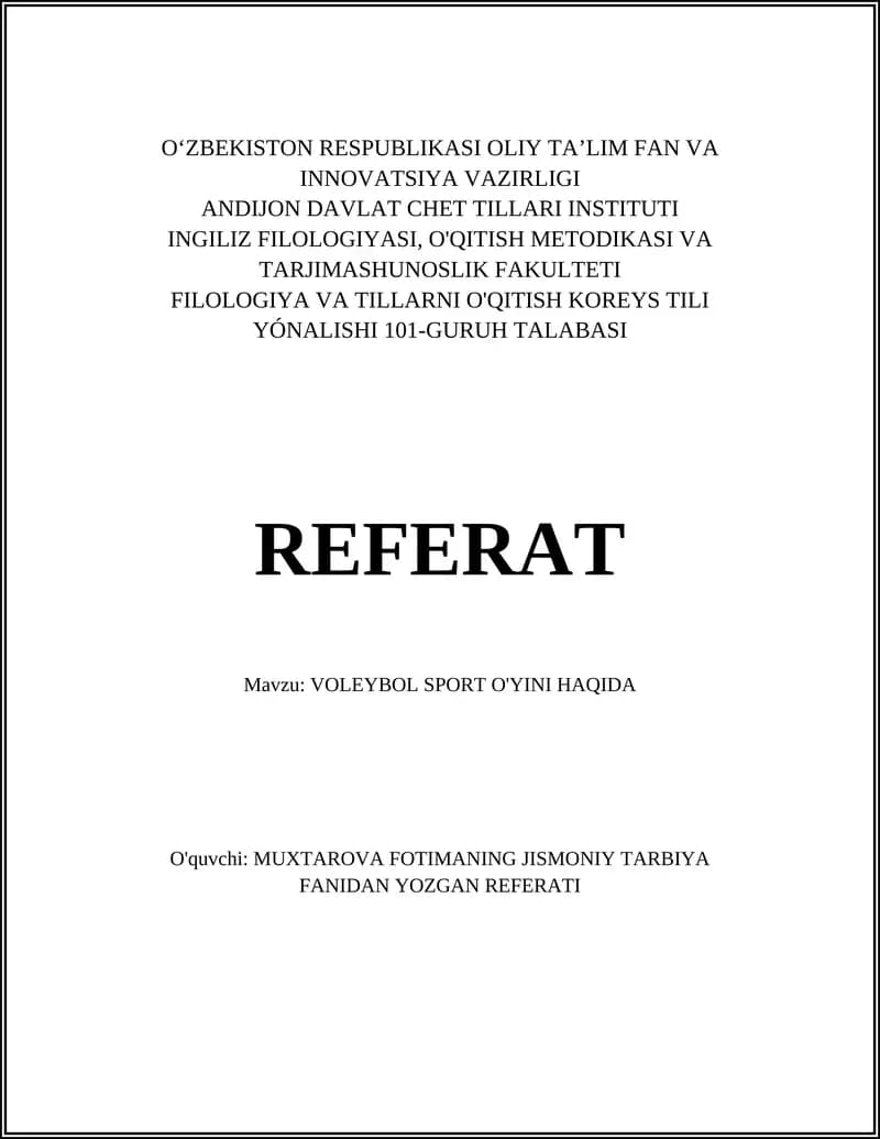 VOLEYBOL SPORT O'YINI HAQIDA