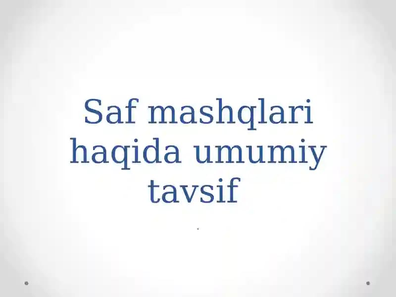 Safmashqlari