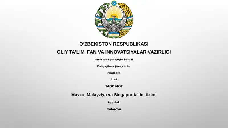 Malayziya va Singapur ta'lim tizimi