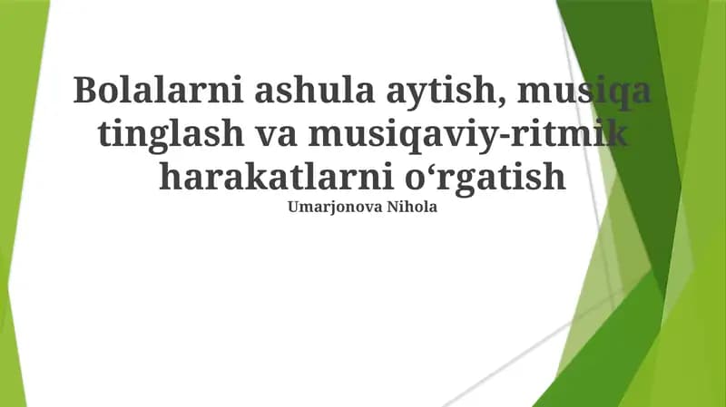 Musiqa va ritmik harakatlarni o'rgatish