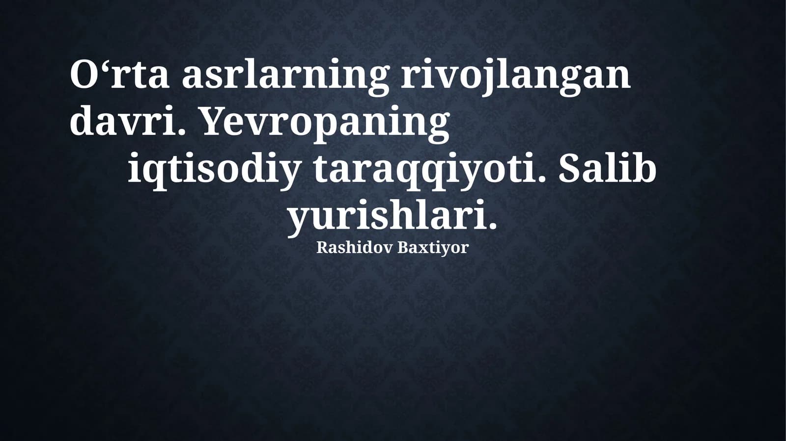 Xoch yurishlari va Yevropaning oʻzgarishi