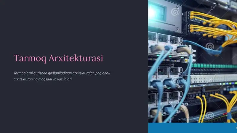 Tarmoq Arxitekturasi