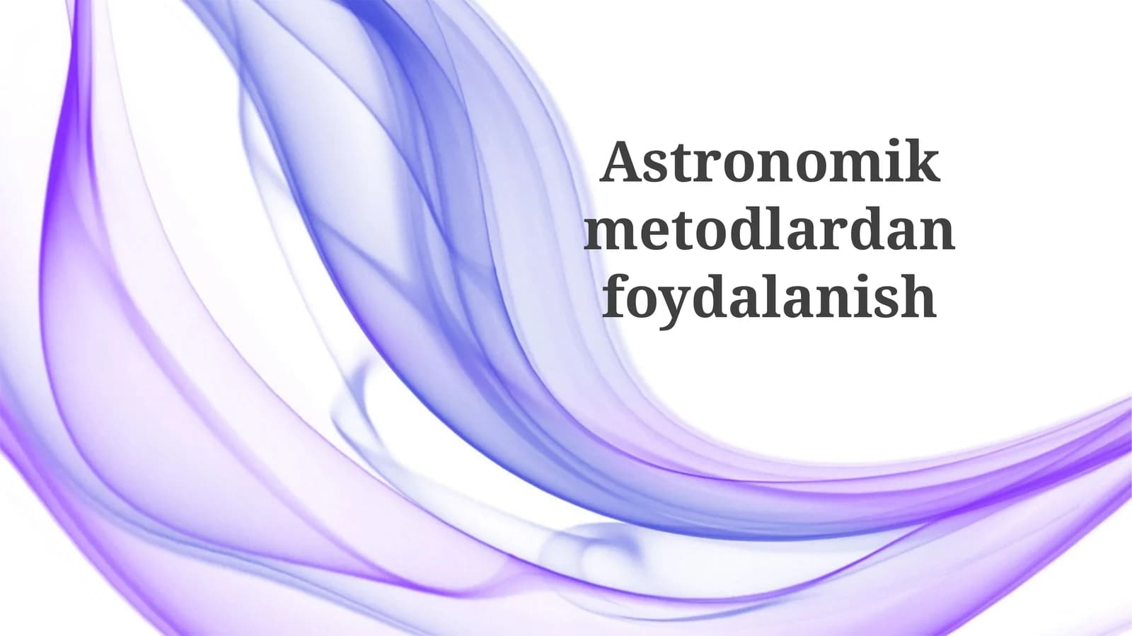 Astronomik Usullarni Qo'llash