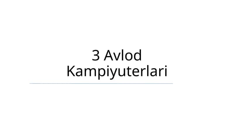 3 Avlod Kampiyuterlari