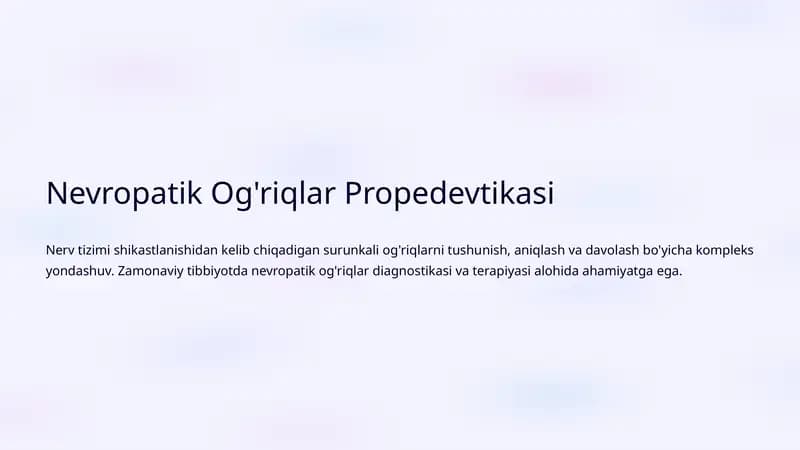 Nevropatik Og'riqlar Propedevtikasi
