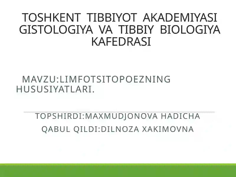 Limfotsitopoezning hususiyatlari