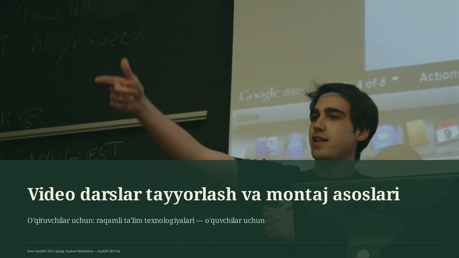 Video darslar tayyorlash va montaj asoslari