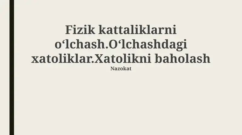 Fizik kattaliklarni o'lchash