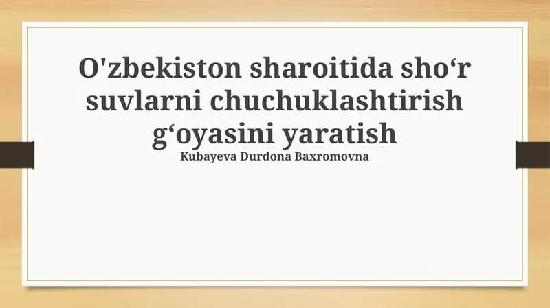 Sho‘r suvlarni chuchuklashtirish g‘oyasi