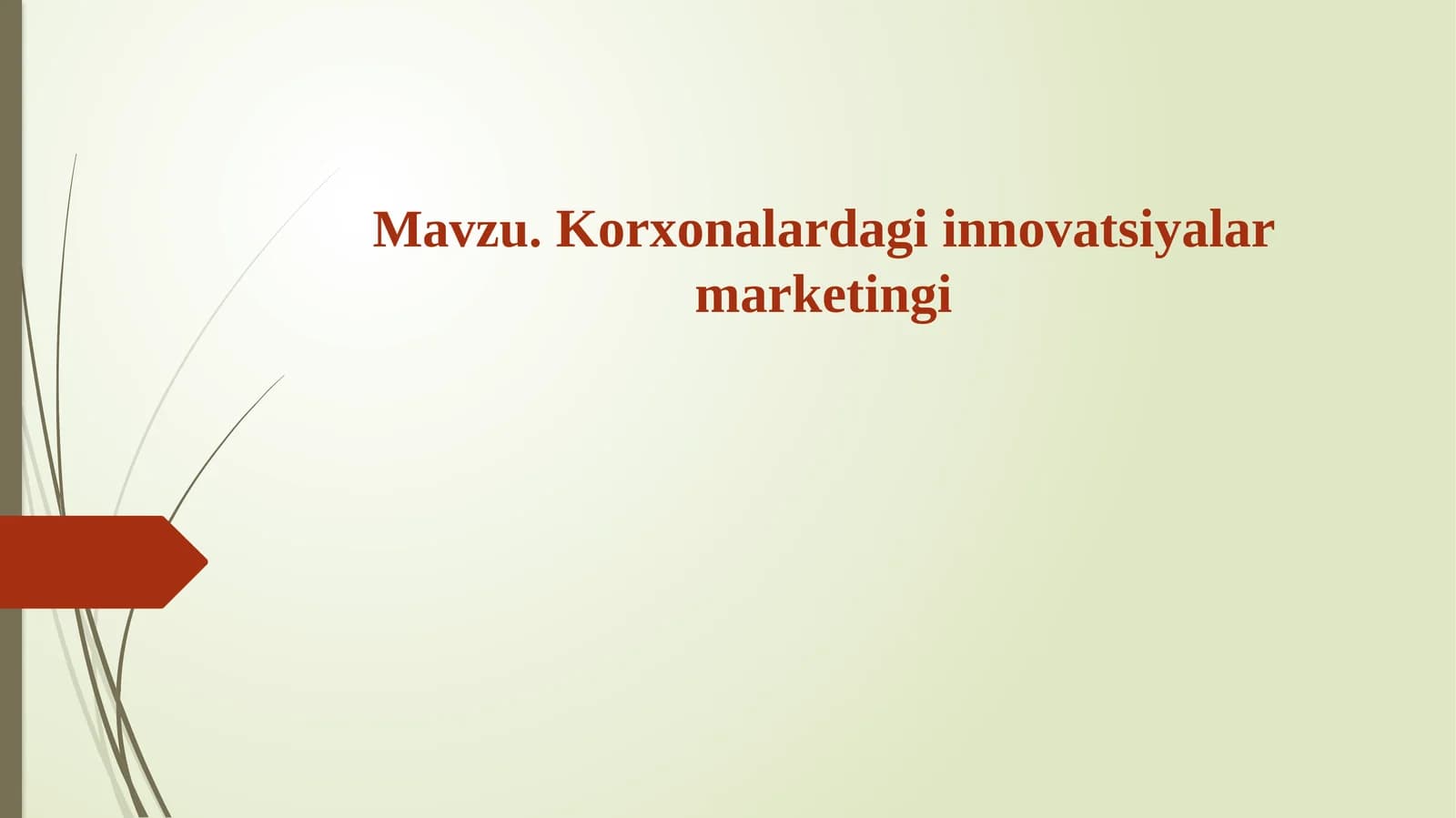 Korxonalardagi innovatsiyalar marketingi