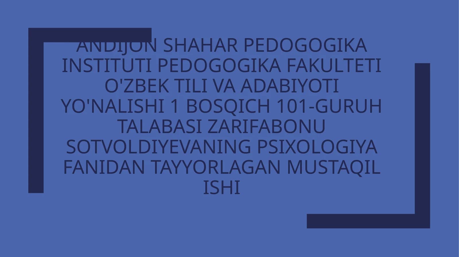 Psixologiya fanidan mustaqil ishi