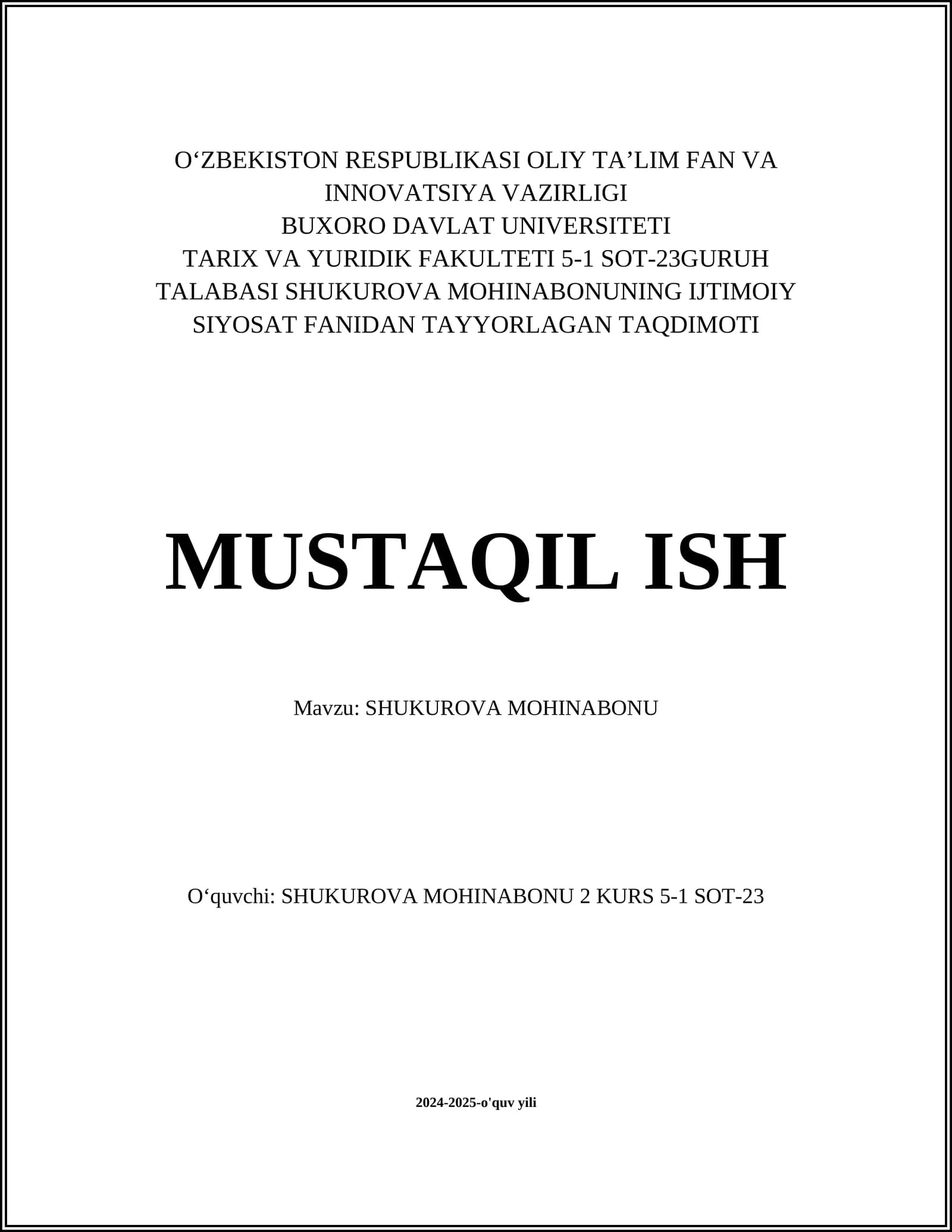 SHUKUROVA MOHINABONUNING IJTIMOIY SIYOSAT FANIDAN TAYYORLAGAN TAQDIMOTI