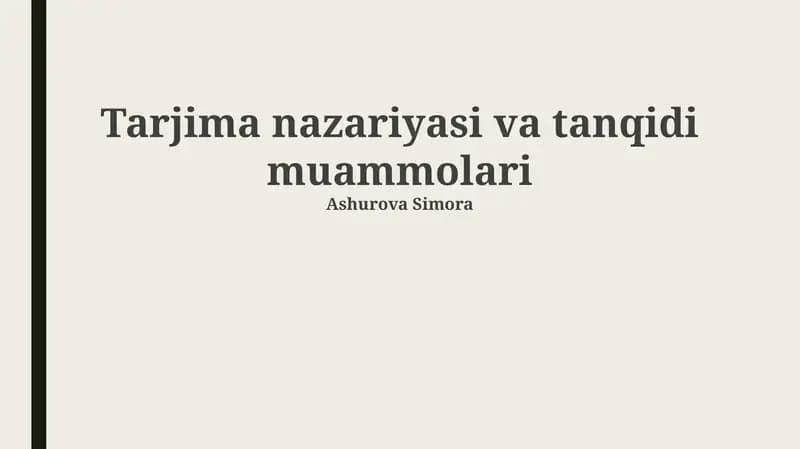 Tarjima nazariyasi va tanqidi muammolari