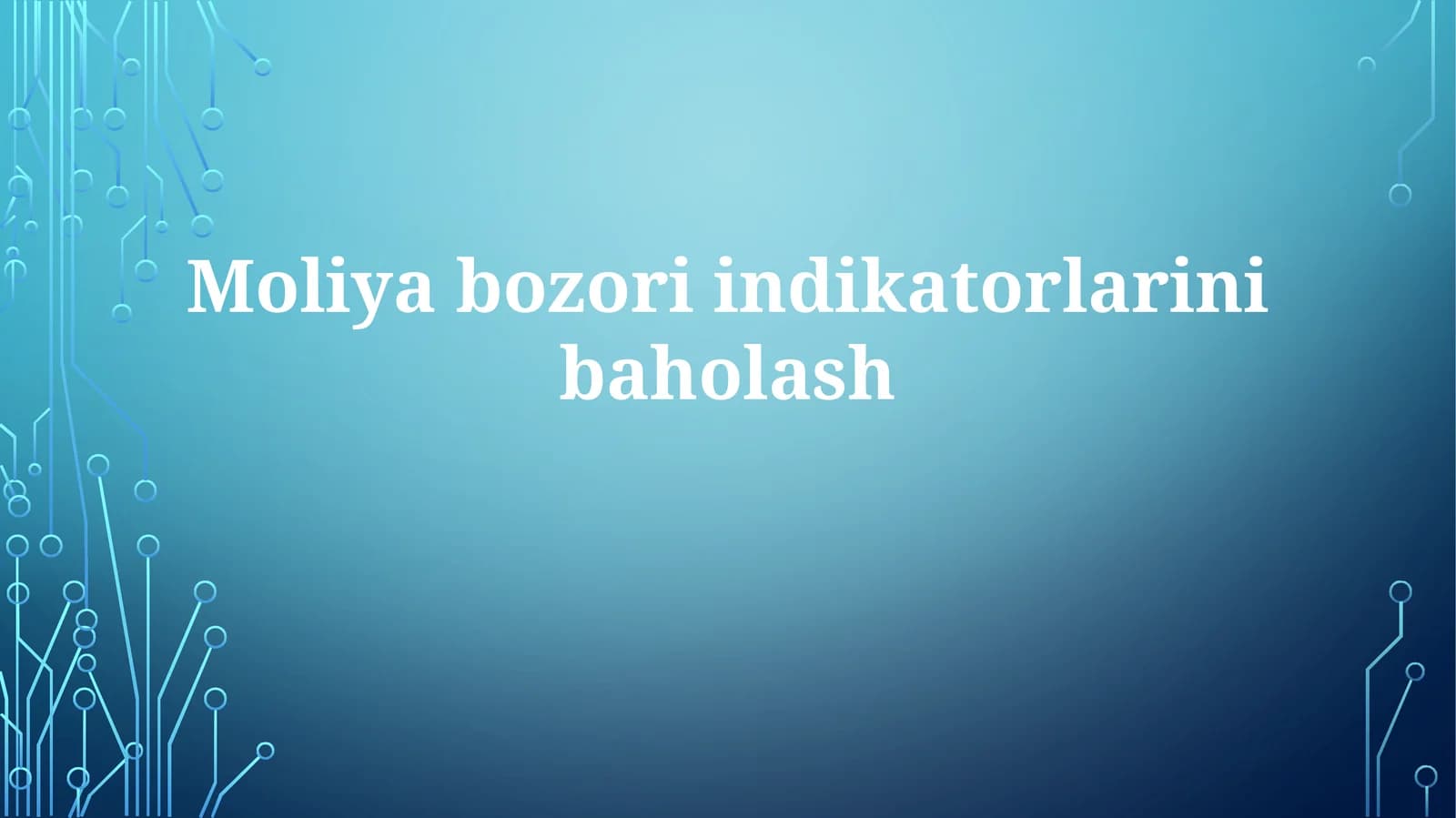 Moliyabozoriindikatorlarinibaholash