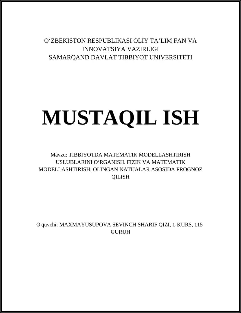 TIBBIYOTDA MATEMATIK MODELLASHTIRISH USLUBLARINI OʻRGANISH