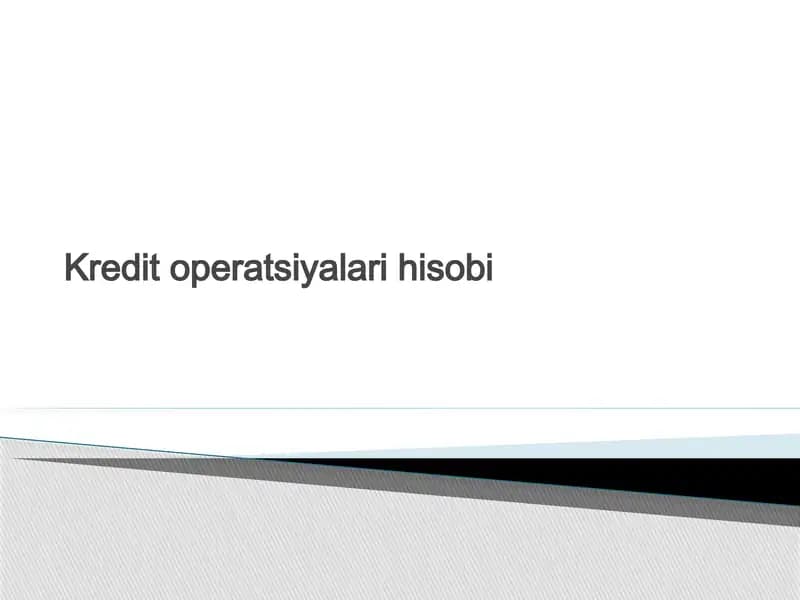 Kredit operatsiyalari hisobi