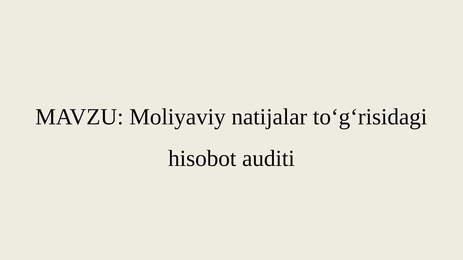 Moliyaviy natijalar to‘g‘risidagi hisobot auditi