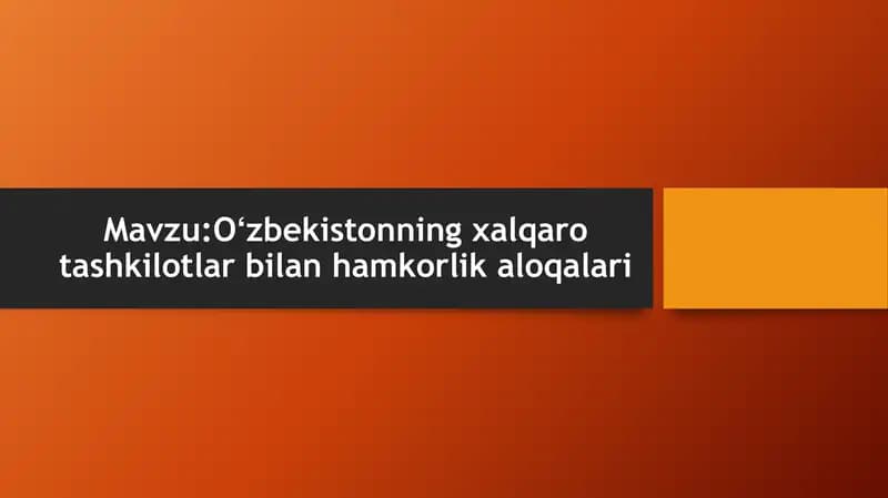Oʻzbekistonning xalqaro tashkilotlar bilan hamkorlik aloqalari