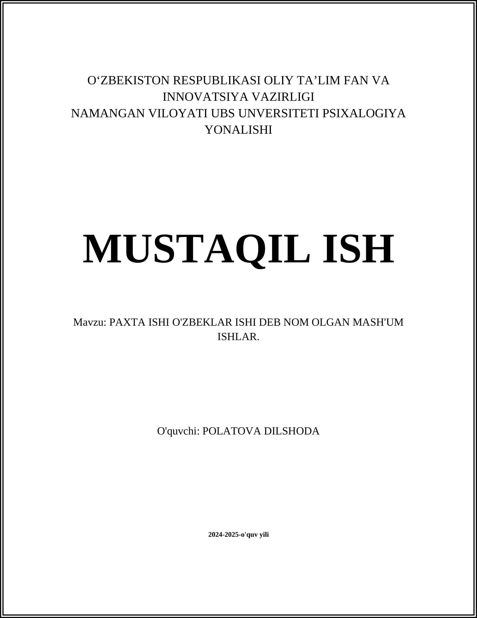 PAXTA ISHI O'ZBEKLAR ISHI DEB NOM OLGAN MASH'UM ISHLAR