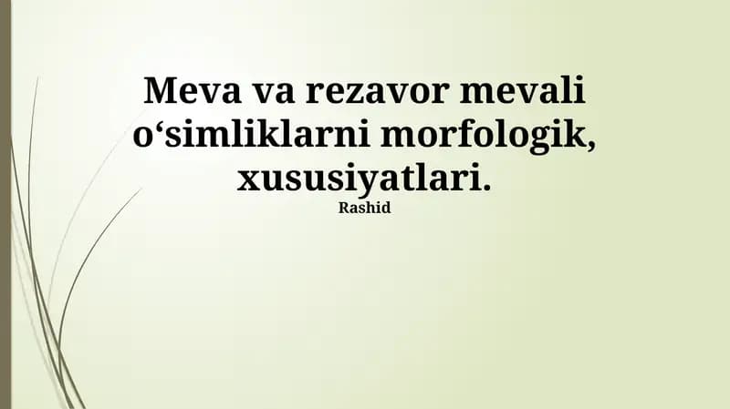 Meva va rezavor o'simliklar