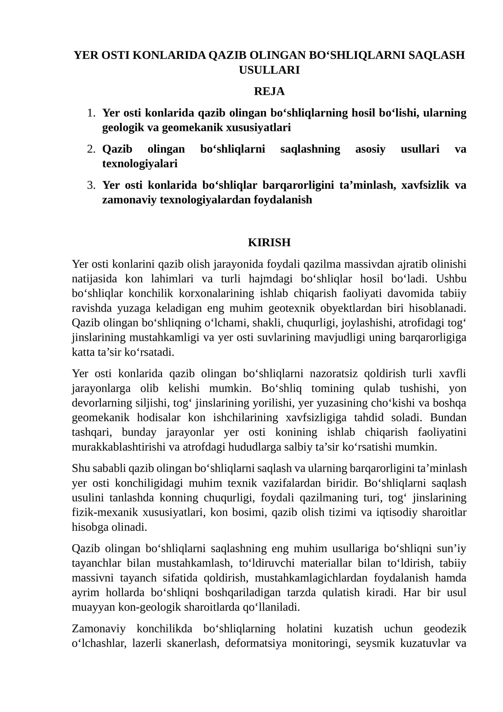 Yer osti konlarida qazib olingan bo‘shliqlarni saqlash usullari