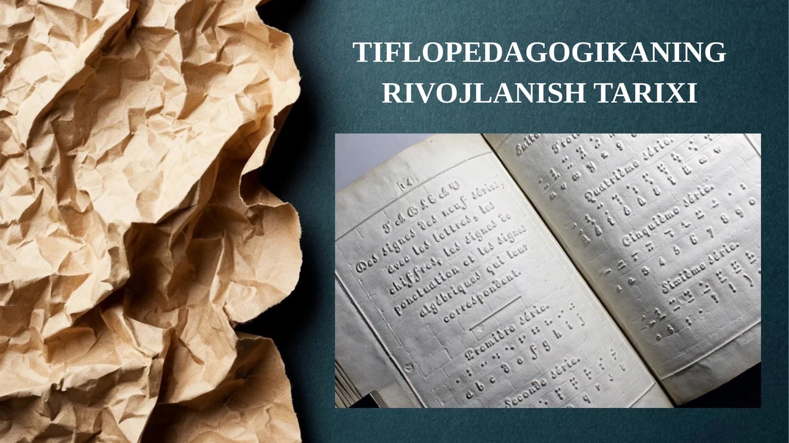 TIFLOPEDAGOGIKANING RIVOJLANISH TARIXI