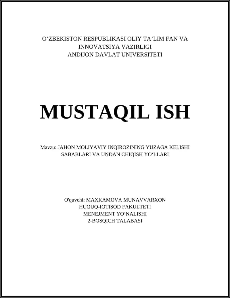 Jahon Moliyaviy Inqirozining Yuza Kelishi Sabablari va Undan Chiqish Yo‘llari