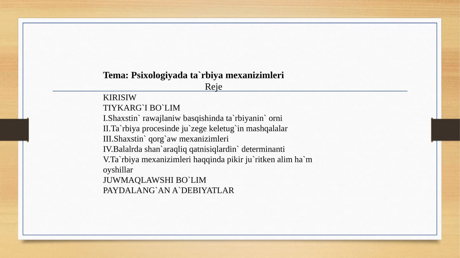 Psixologiyada ta`rbiya mexanizimleri