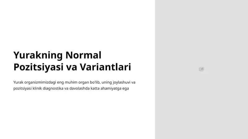 Yurakning Normal Pozitsiyasi va Variantlari