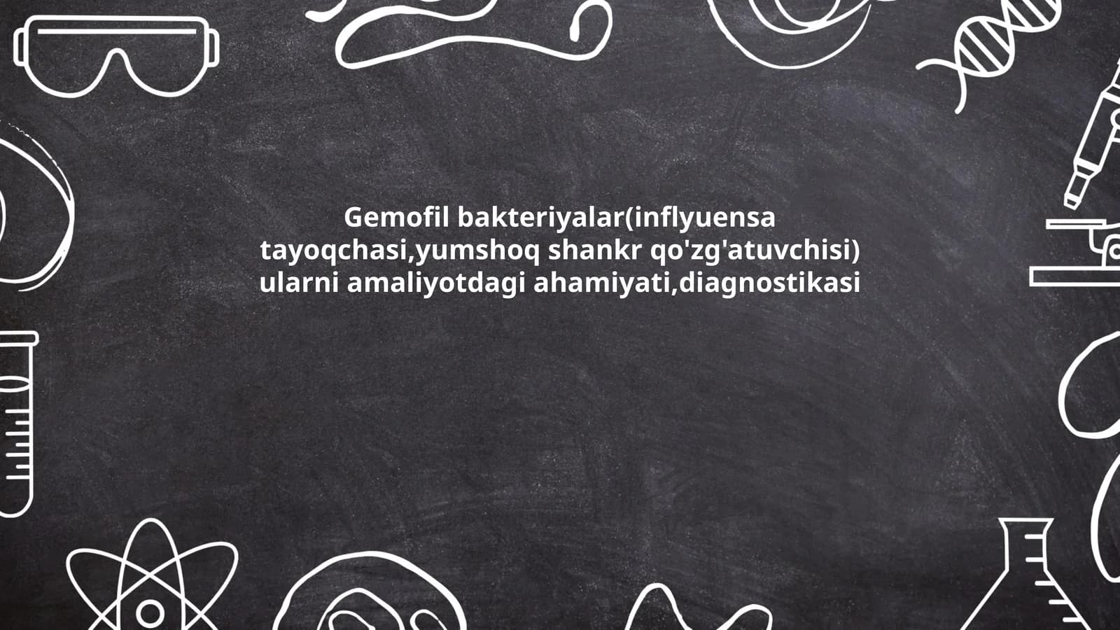 Gemofil bakteriyalar(inflyuensa tayoqchasi,yumshoq shankr qo'zg'atuvchisi)