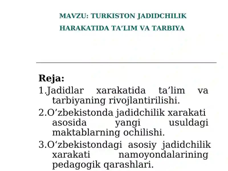 TURKISTON JADIDCHILIK HARAKATIDA TA’LIM VA TARBIYA