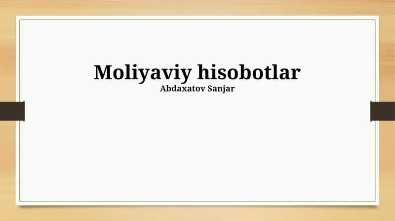 Moliyaviy hisobotlar