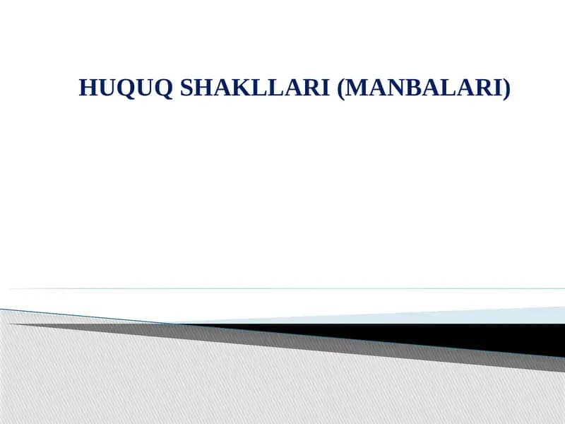 HUQUQSHAKLLARI (MANBALARI)