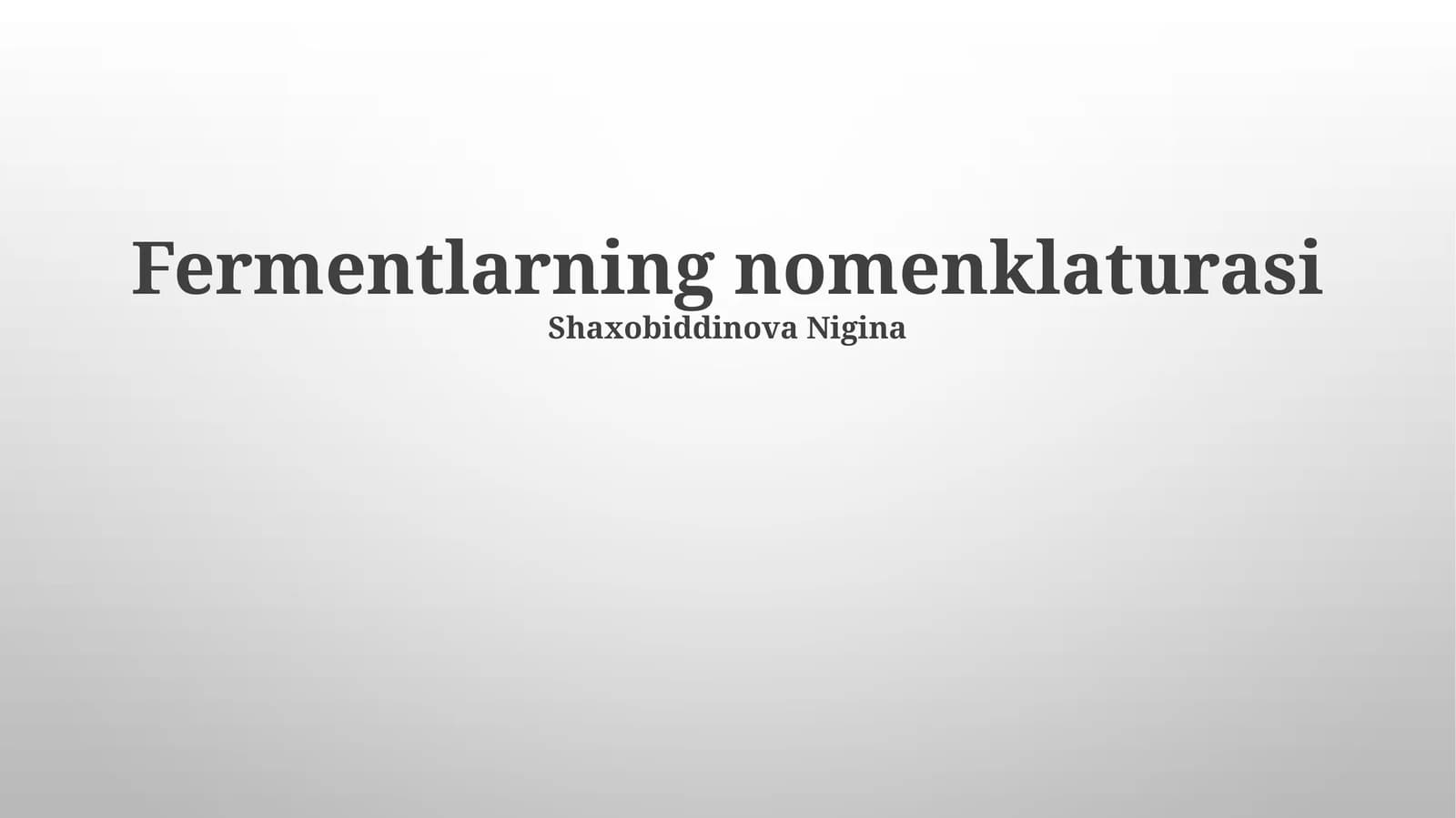 Fermentlarning nomenklaturasi