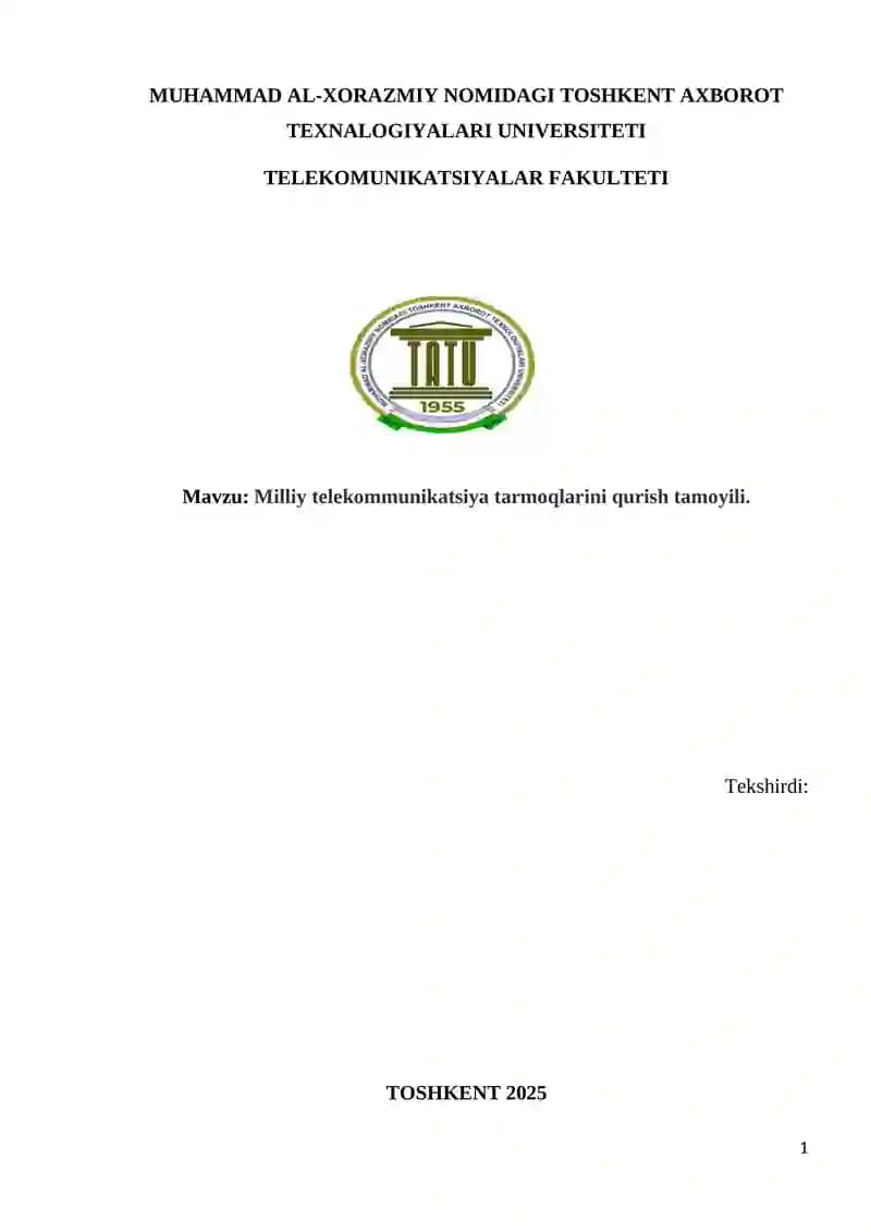 Milliy telekommunikatsiya tarmoqlarini qurish tamoyili