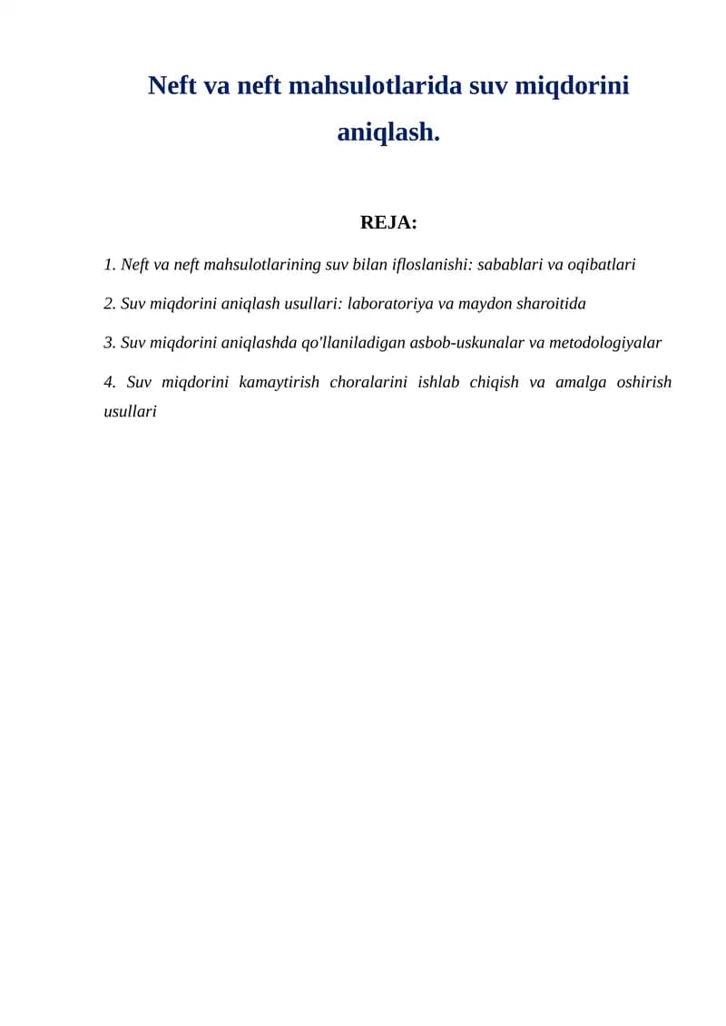 Neft va neft mahsulotlarida suv miqdorini aniqlash.