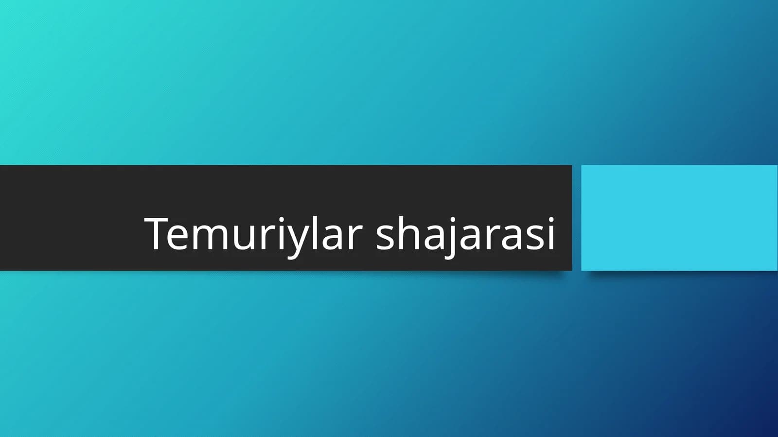 Temuriylar shajarasi
