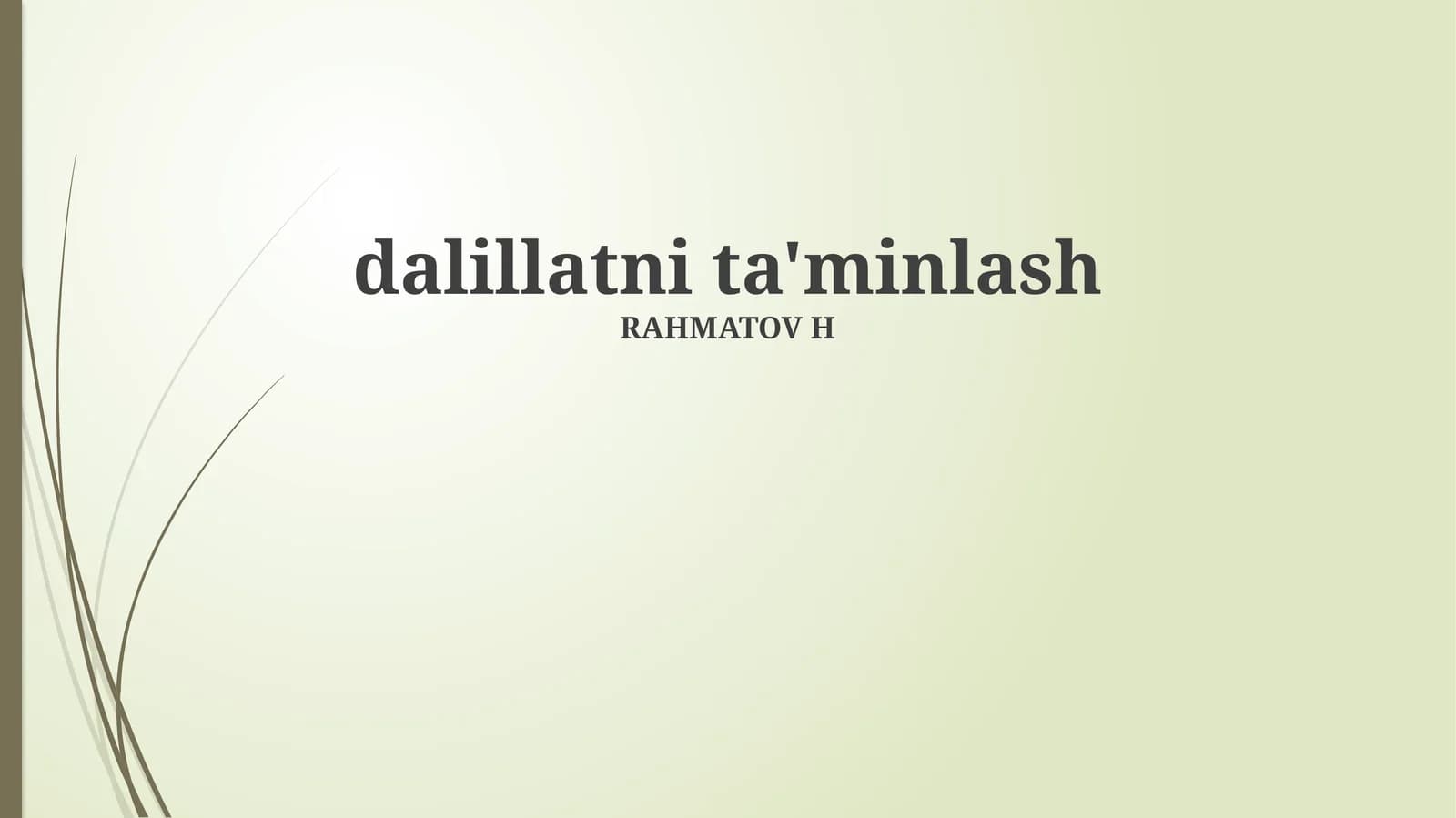 Dalillatni ta'minlash