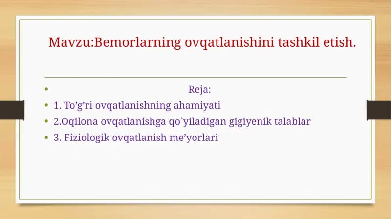 Bemorlarning ovqatlanishi va tashkilotish