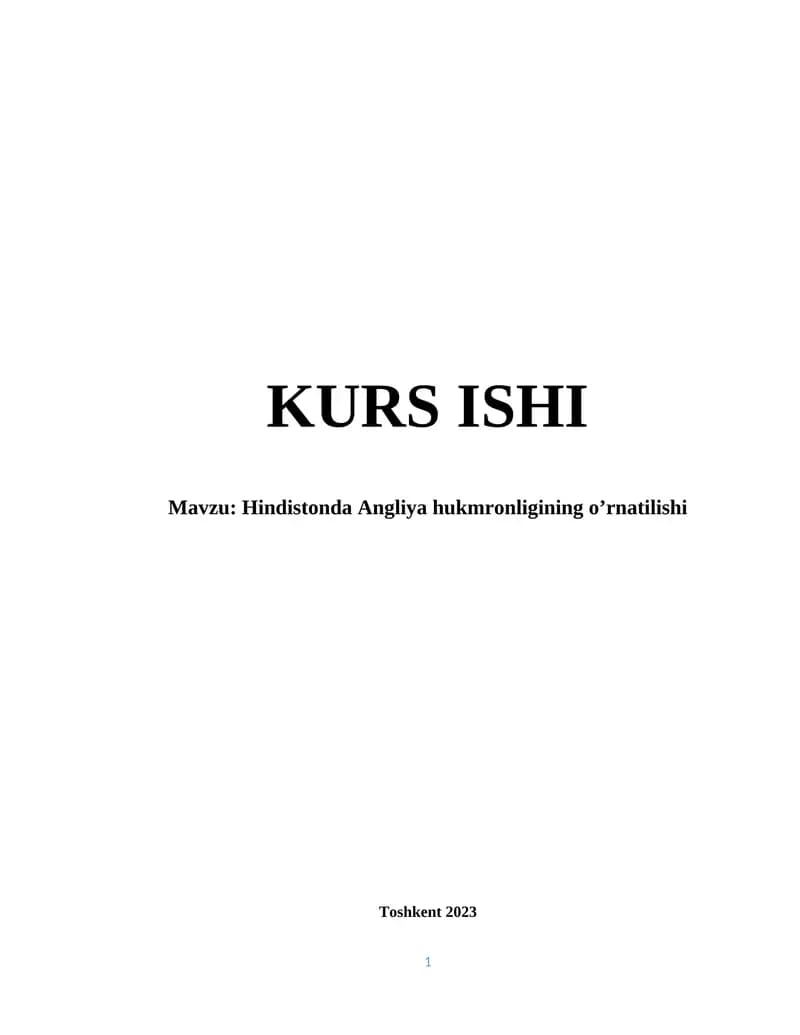 Hindistonda Angliya hukmronligining o’rnatilishi