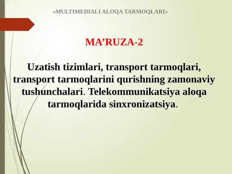 MULTIMEDIALI ALOQA TARMOQLARI