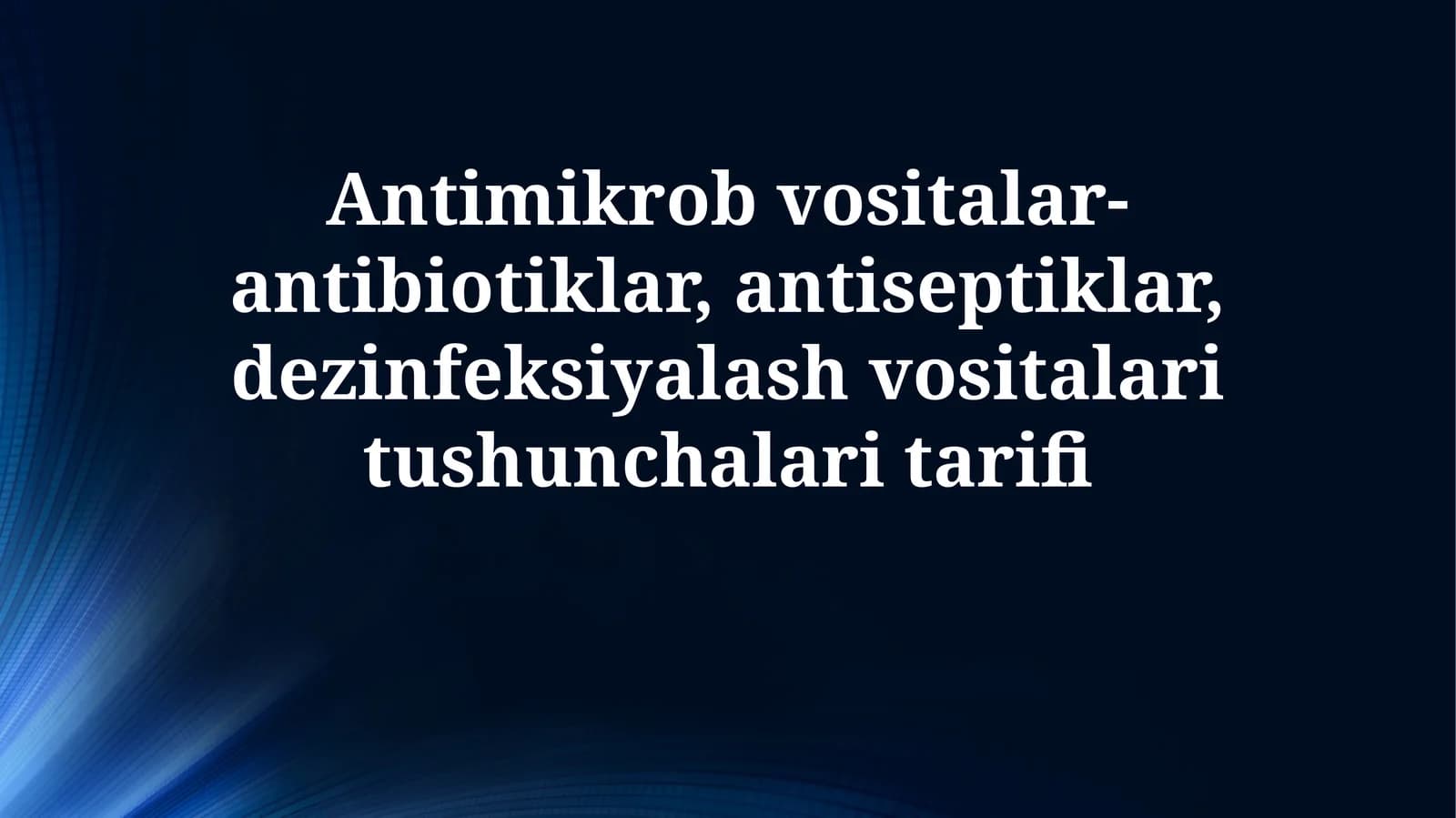 Antibiotiklar ta'rifi