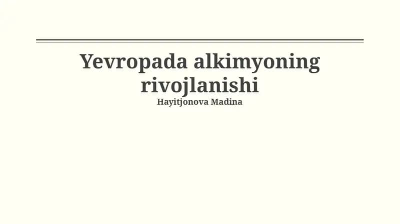 Alkimyoning rivojlanishi Yevropada