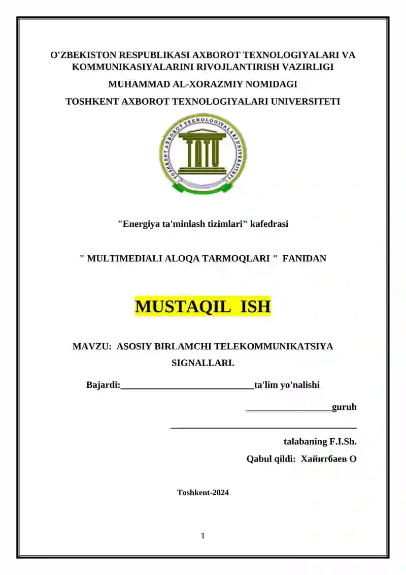 ASOSIY BIRLAMCHI TELEKOMMUNIKATSIYA SIGNALLARI