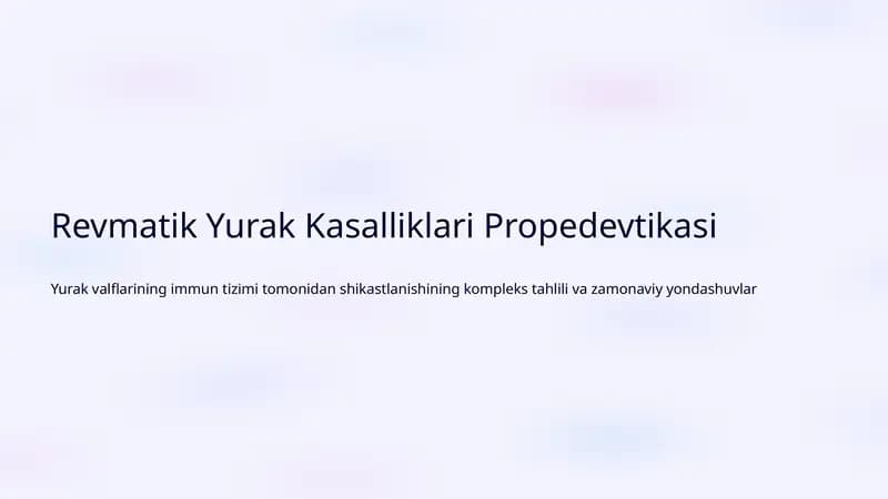 Revmatik Yurak Kasalliklari Propedevtikasi