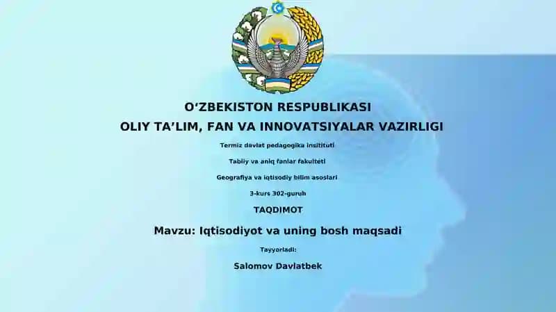 Iqtisodiyot va uning bosh maqsadi