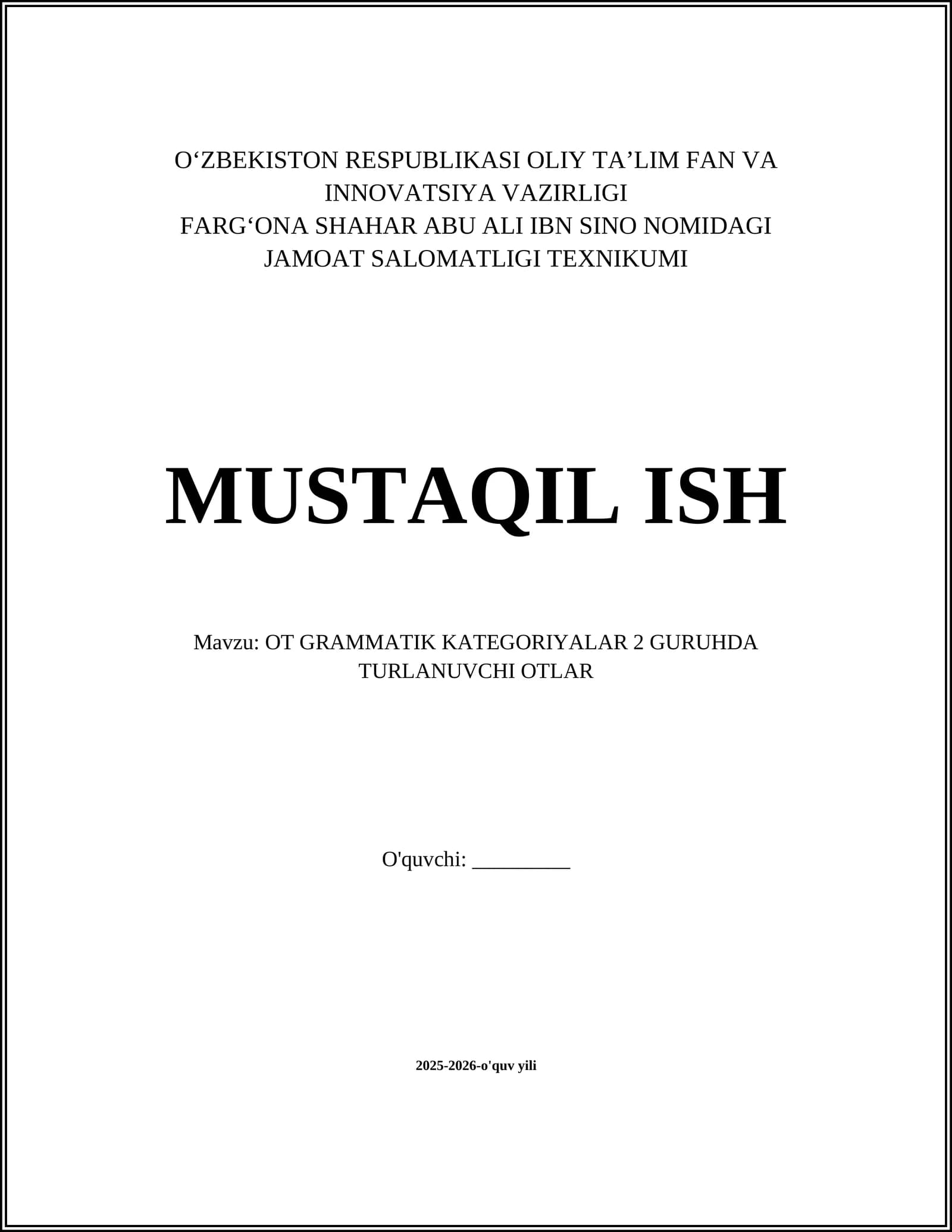 OT GRAMMATIK KATEGORIYALAR 2 GURUHDA TURLANUVCHI OTLAR