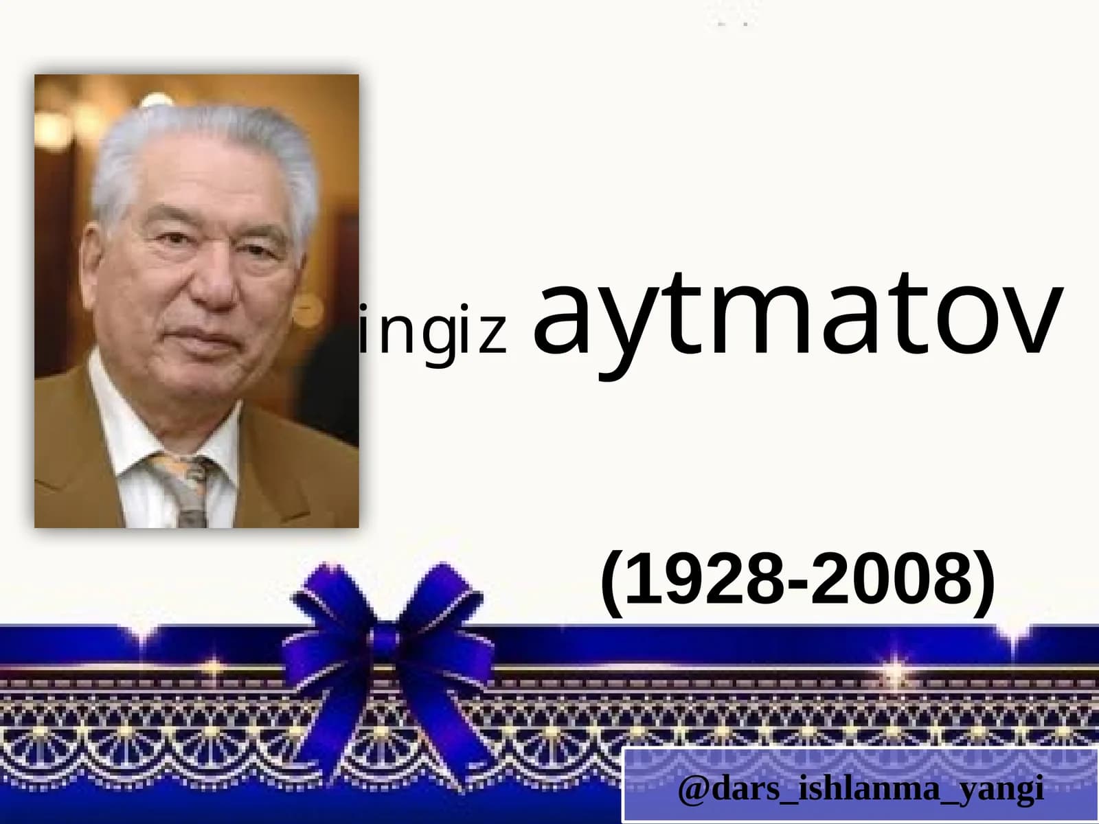 Chingiz   Aytmatov