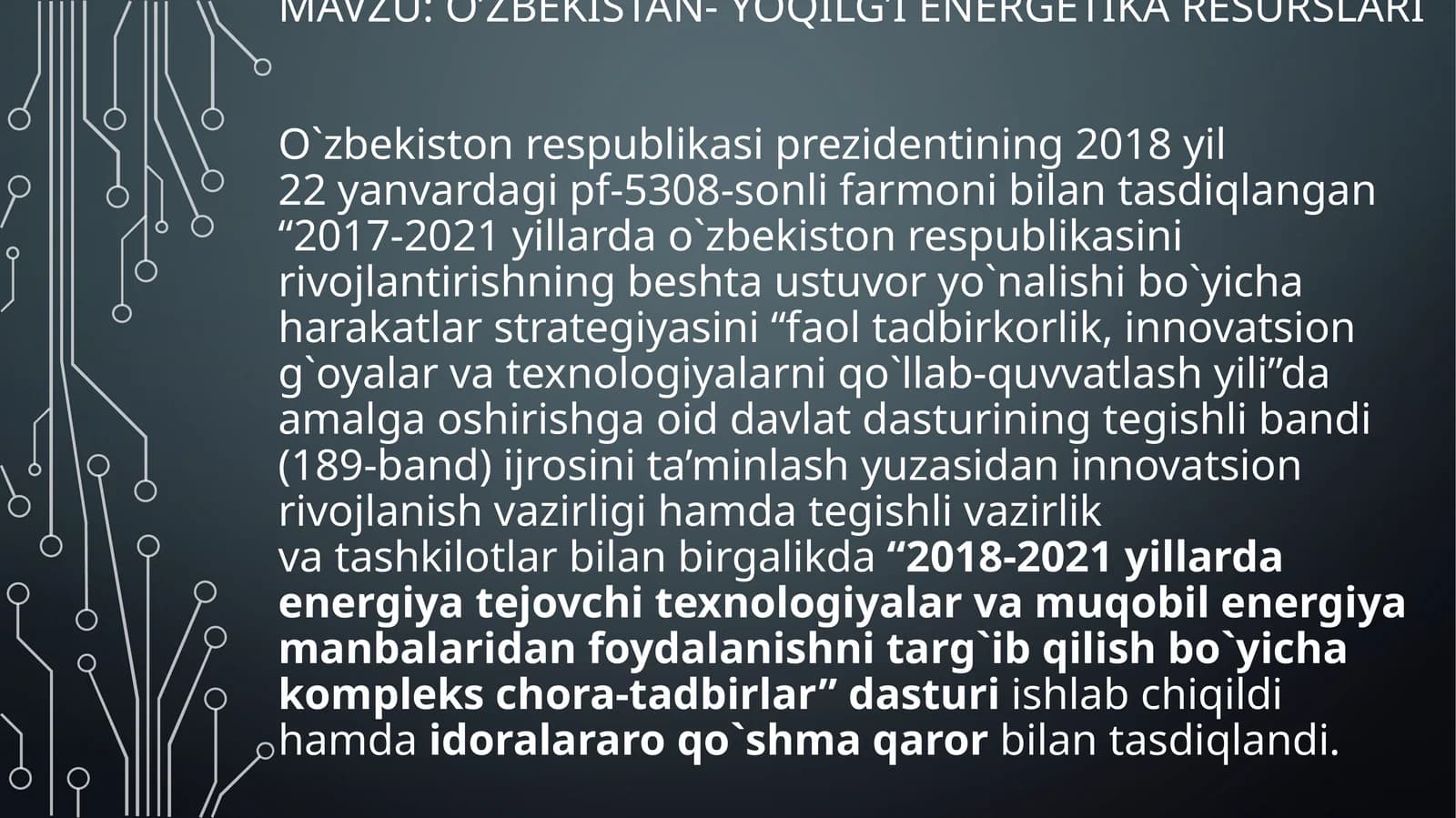O’ZBEKISTAN- YOQILG’I ENERGETIKA RESURSLARI