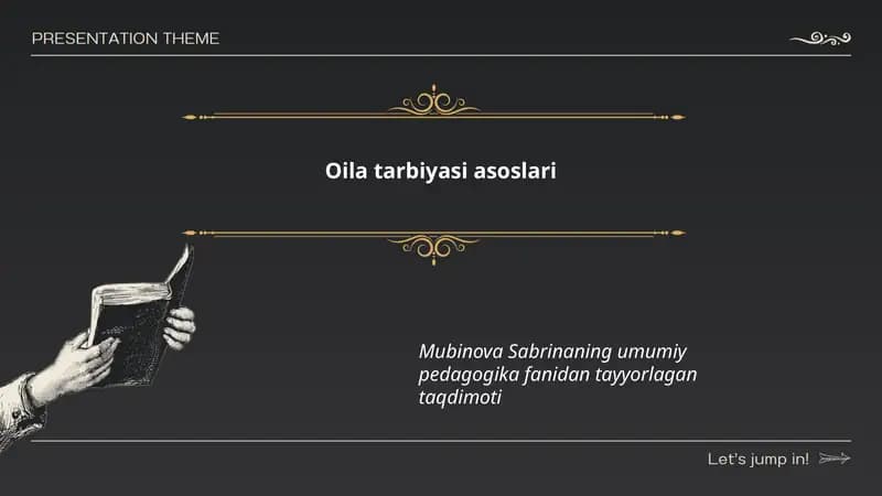 Oila tarbiyasi asoslari